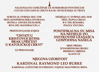 Tradicionalna Misa i predavanje kardinala Burkea u Trstu 16. i 17. svibnja